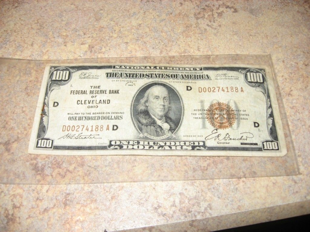 1929 One Hundred Dollar $100 Bill Federal Reserve Bank Cleveland Note