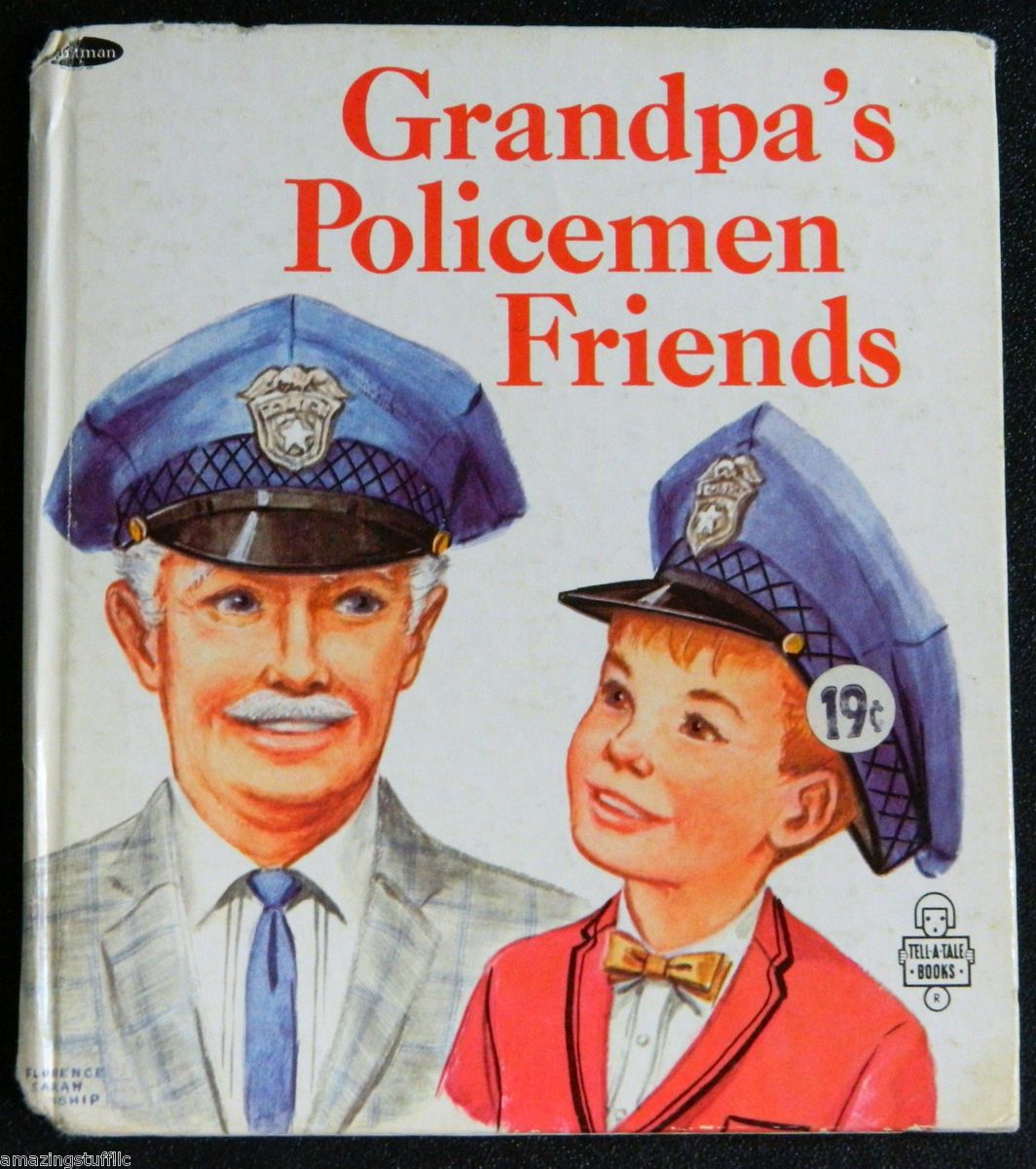 Grandpas Policemen Friends Bernice Frankel Illustrated Frlorence