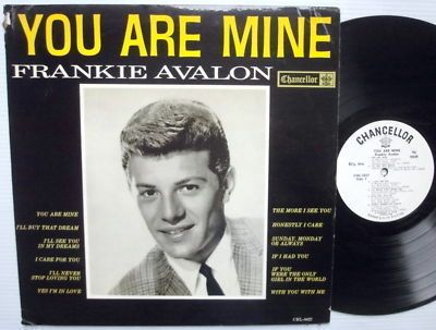 Frankie Avalon You Are Mine Chancellor Records White Label Mono LP EXC