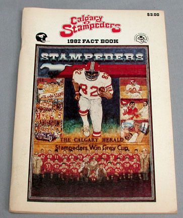 1982 Calgary Stampeders CFL Football Media Guide