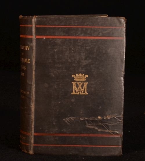 1893 3 vol The Story of Two Noble Lives Augustus J. C. Hare First