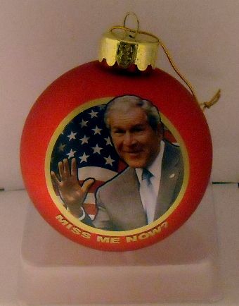 GEORGE W BUSH GLASS CHRISTMAS ORNAMENT MISS ME NOW REPUBLICAN GOP