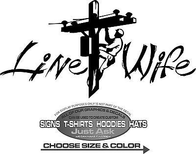 Lineman Line Wife Decal Sticker Journeyman 4 Laptop Car Window