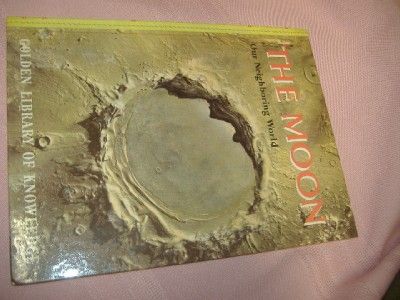 1961 Moon Our Neighboring World Astronomy Otto Binder Space Planets