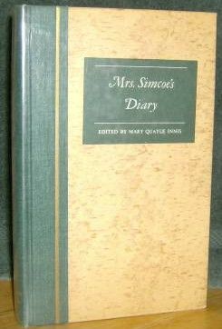 Mrs Simcoes Diary Mary Quayle Innis Excellent