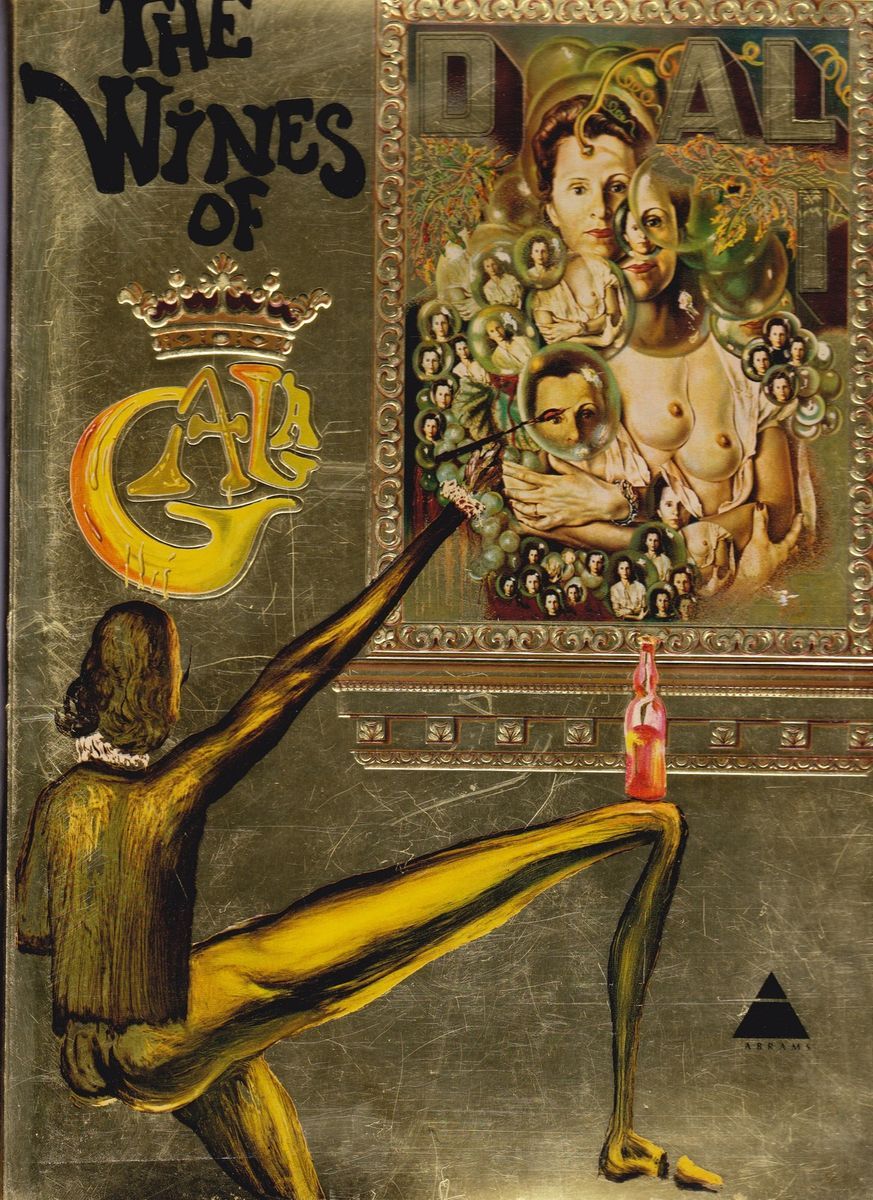  The Wines of Gala Dali Salvador Domenech Felipe Jacinto 1978