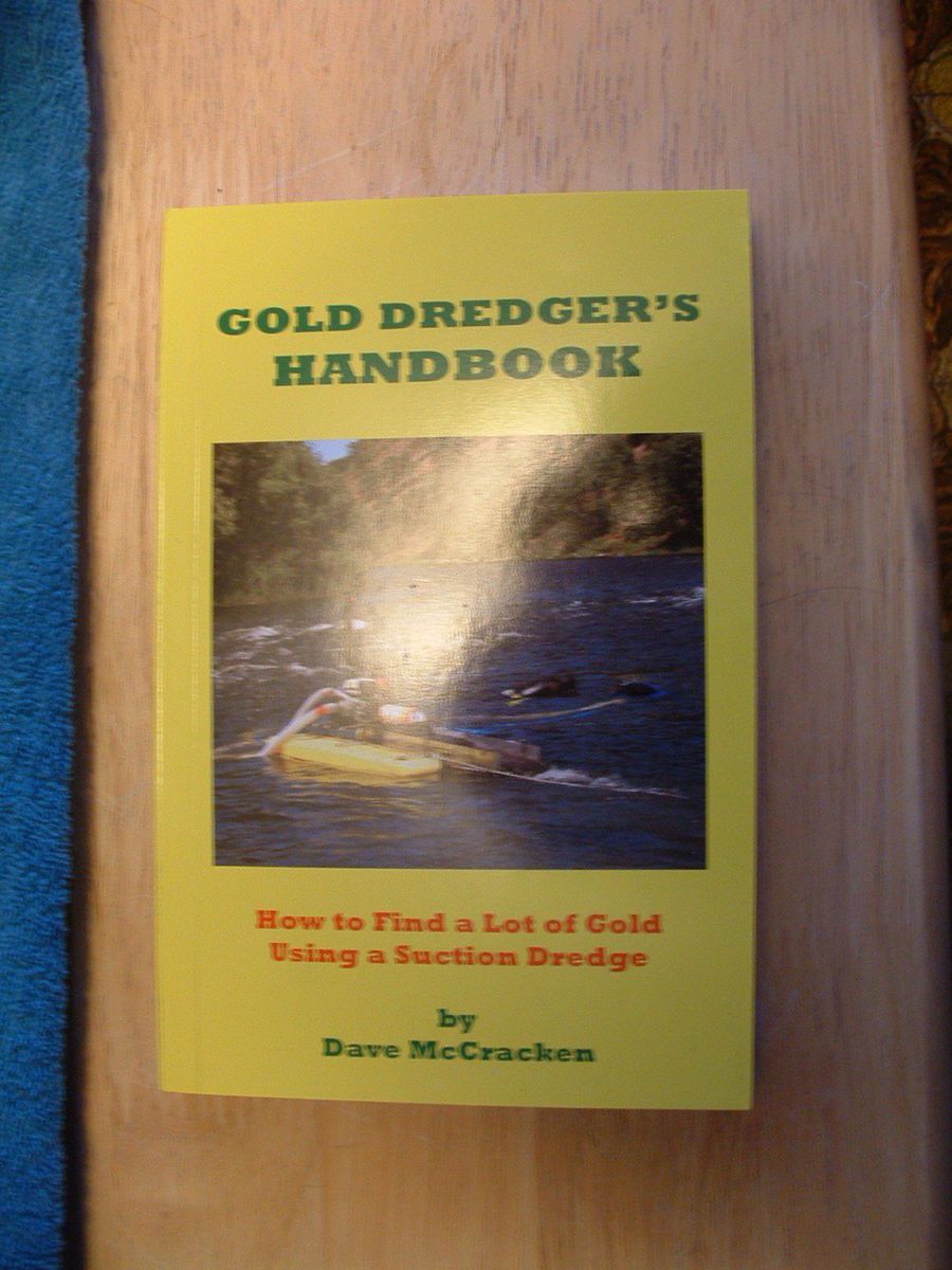 Gold Dredgers Handbook by Dave McCracken