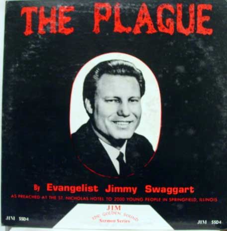 Jimmy Swaggart The Plague LP Mint JLPSS 4 Vinyl Record