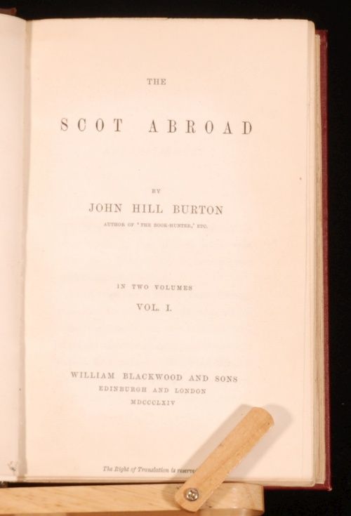 1864 2 Vols Scot Abroad John Hill Burton