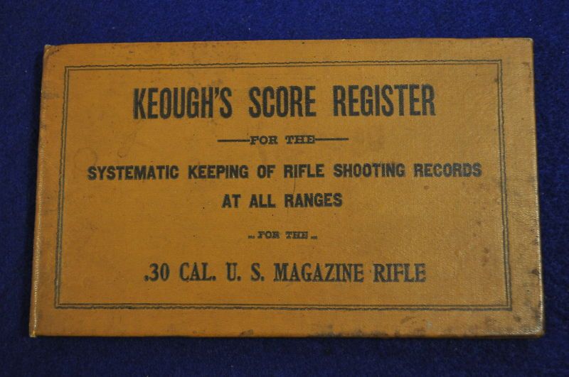 Brophys Keough Score Register 1903 Springfield Rifle