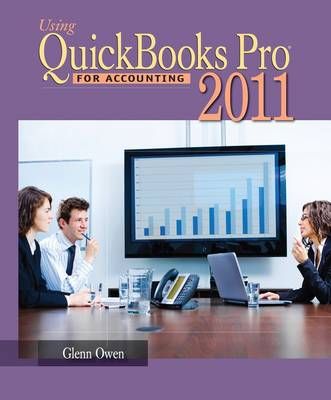 Using Quickbooks Pro 2011 for Accounting (Fundamental Accoun By Owen