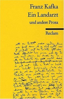 Ein Landarzt und andere Prosa, Franz Kafka,