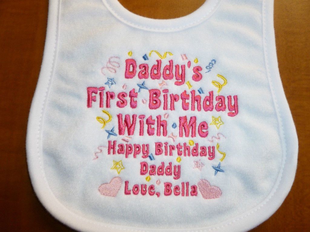 PERSONALIZED HAPPY BIRTHDAY MOMMY OR DADDY BIB FOR BABY