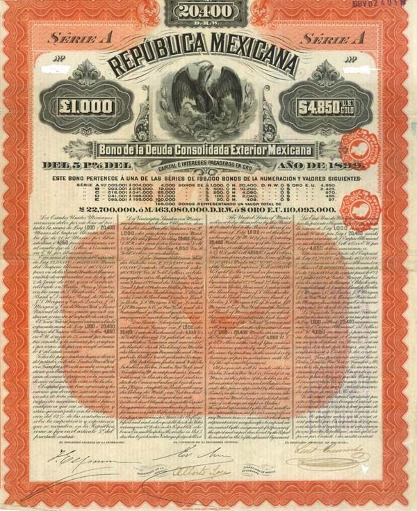 THE HOLY GRAIL OF MEXICO GOLD BONDS 1899 SERIES A $4850/£1000 GUAR