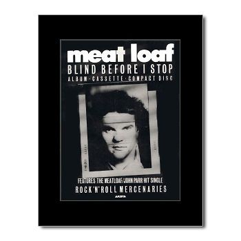 MEATLOAF   Blind Before I Stop   Black Matted Mini Poster