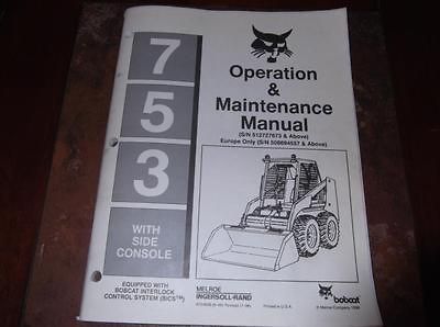 BOBCAT 753 SKID STEER LOADER OPERATION AND MAINTENANCE MANUAL