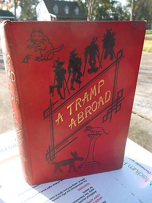 Tramp Abroad by MARK TWAIN 1st UK 1880 ORNATE VICTORIAN BINDING w