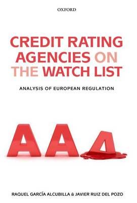 Credit Rating Agencies on the Watch List