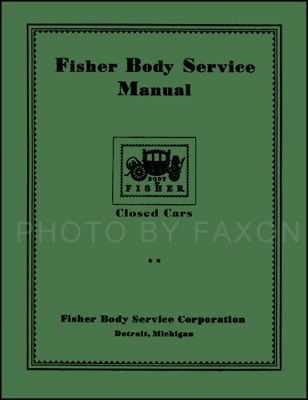 Chevrolet Body Repair Manual 1926 1927 1928 1929 1930 1931 1932 Chevy