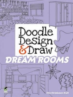 Doodle, Design & Draw Dream Rooms, Ellen Christiansen Kraft, New