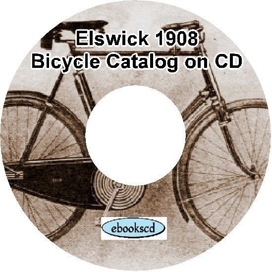 ELSWICK 1908 vintage bicycle catalog on CD