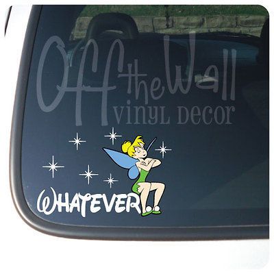 Tinkerbell WHATEVER Vinyl Car Decal Sticker